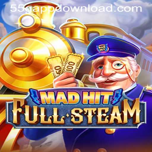MadHitFullSteam: A Thrilling New Gaming Experience with a 55G APP DOWNLOAD