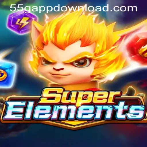 SuperElements: The New Era of Gaming with 55G APP DOWNLOAD